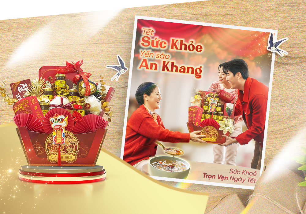 Tết Sức Khỏe - Yến Sào An Khang