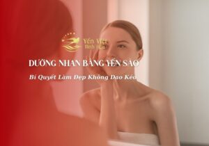 Dưỡng Nhan Bằng Yến Sào