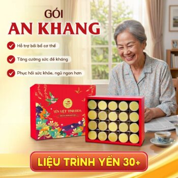 Liệu trình yến 30+ gói an khang